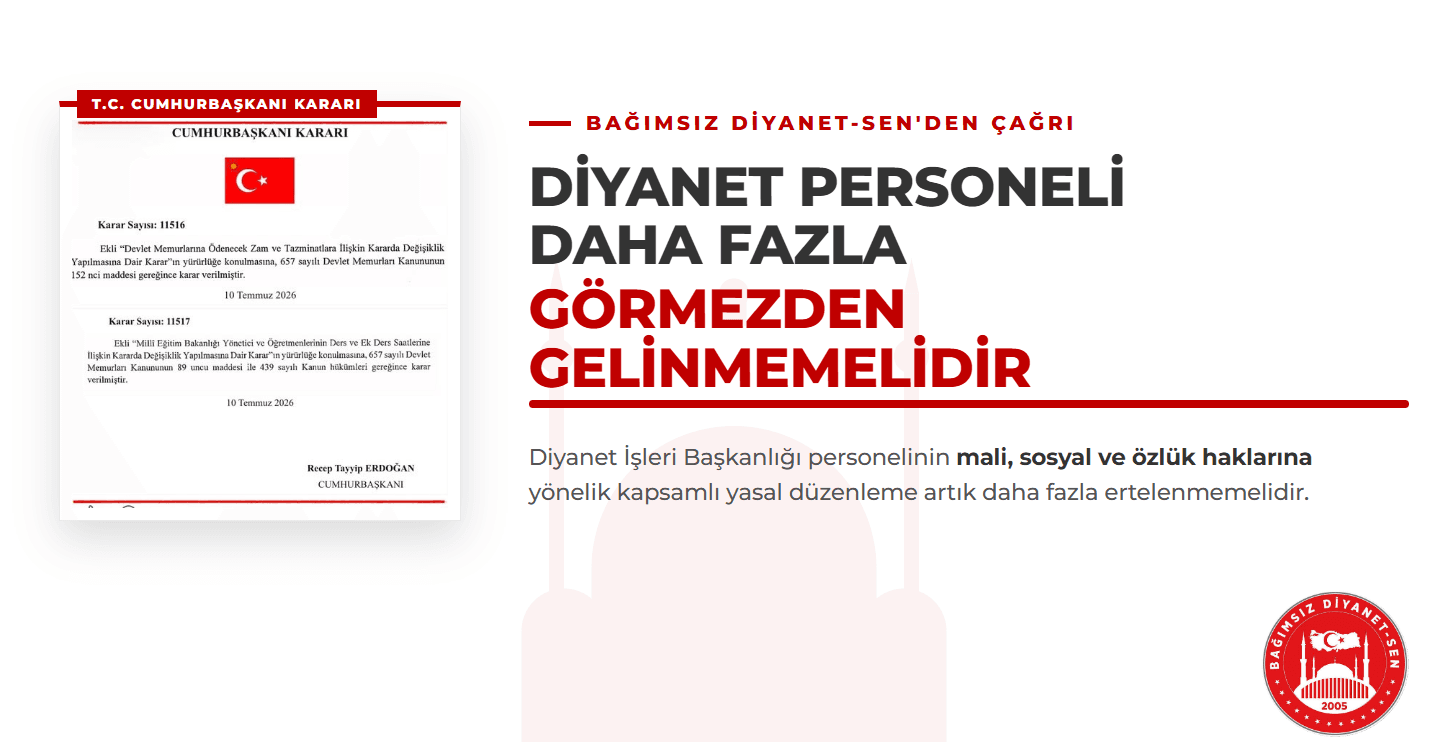 DİYANET PERSONELİ DAHA FAZLA GÖRMEZDEN GELİNMEMELİDİR