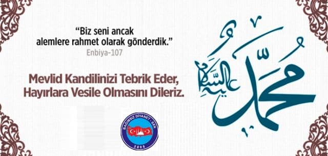 Mevlid Kandili, İnsanlığın dirilişine, akan kan ve gözyaşı son bulmasına vesile olsun