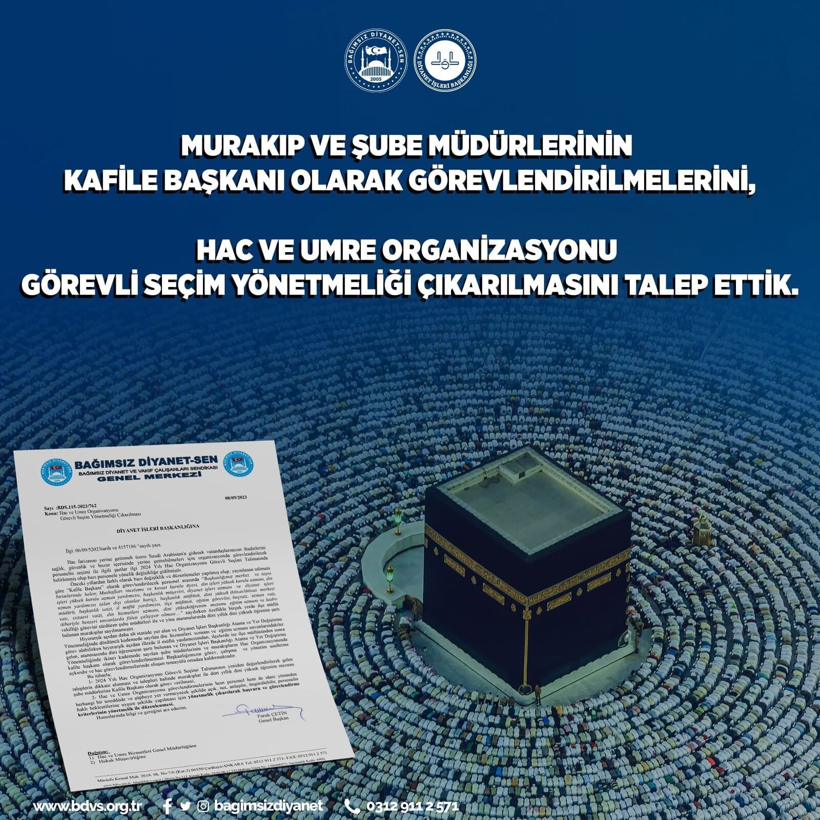 Murakıp ve Şube Müdürlerinin Kafile Başkanı Olarak Görevlendirilmesini Talep Ettik