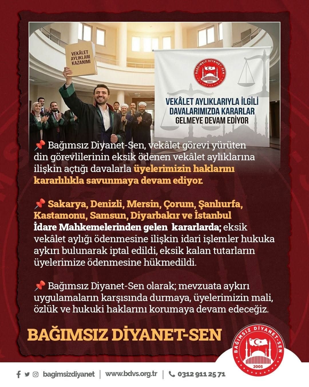Vekâlet Aylıklarıyla İlgili Davalarımızda Kararlar Gelmeye Devam Ediyor
